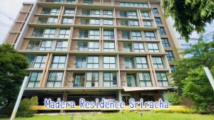 【Madera Residence Sriracha】外観