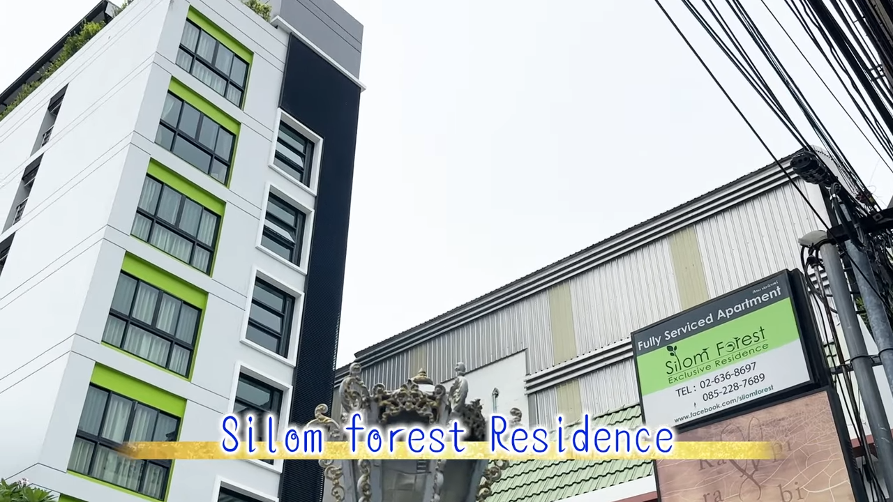 【Silom forest Residence】概観